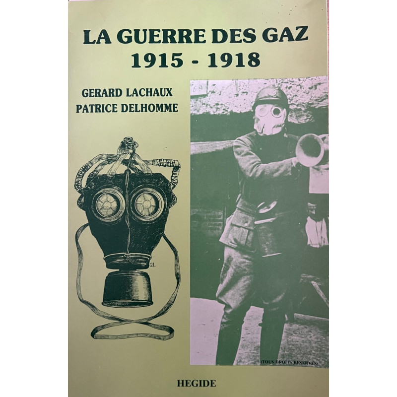 La guerre des gaz de Gerard Lachaux et patrice delhomme et 11