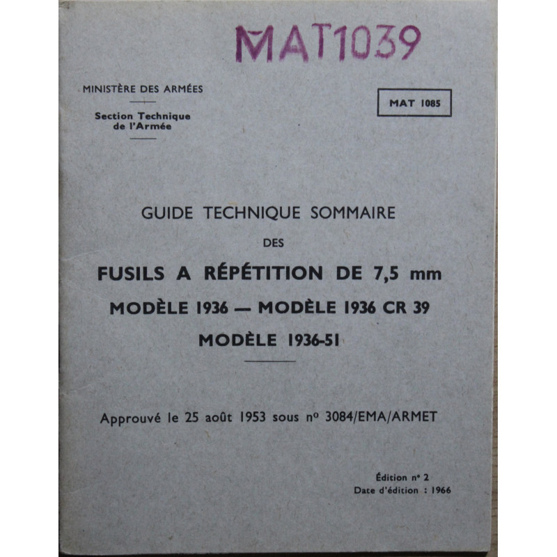 Guide technique sommaire des Fusils à répétition de 7.5 mm Mle 1936