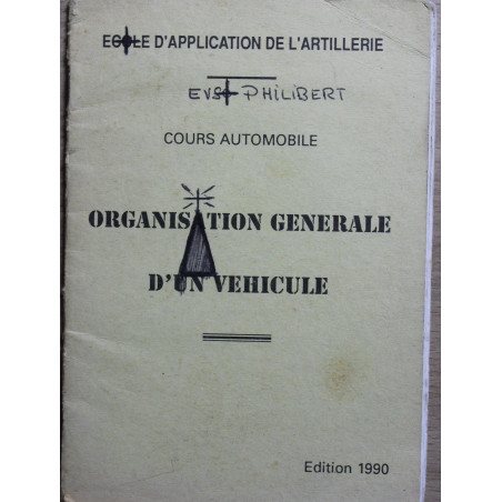 Manuel Organisation générale d'un Véhicule - Ecole d'applications de l'artillerie