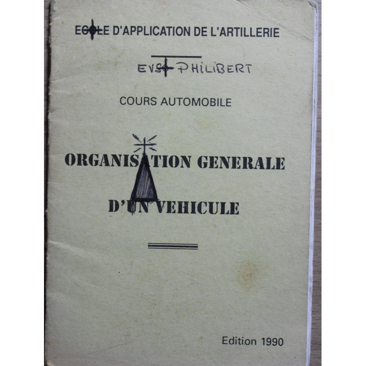 Manuel Organisation générale d'un Véhicule - école d'applications de l'artillerie