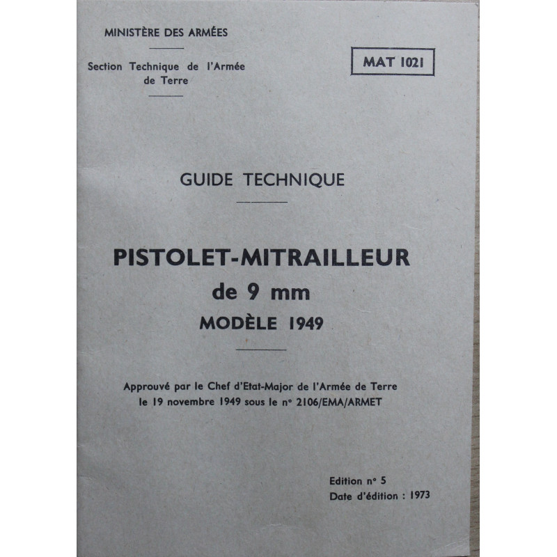 Guide technique Pistolet Mitrailleur de 9 mm Mle 1949
