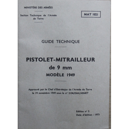 Guide technique Pistolet Mitrailleur de 9 mm Mle 1949