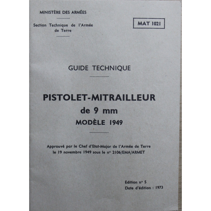 Guide technique Pistolet Mitrailleur de 9 mm Mle 1949