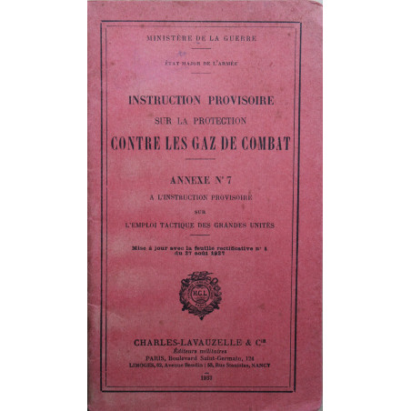 Livret d'instruction provisoire sur la protection contre les gaz de combat - Annexe No 7