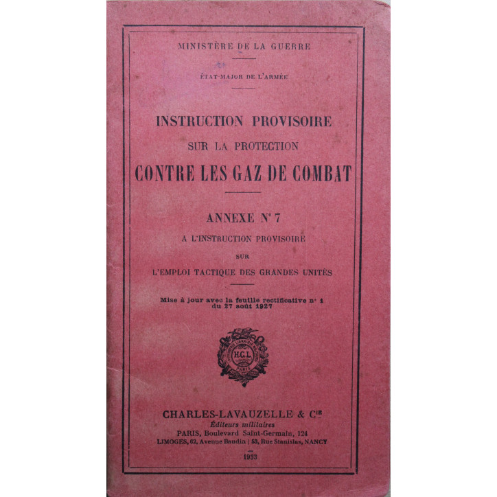 Livret d'instruction provisoire sur la protection contre les gaz de combat - Annexe No 7