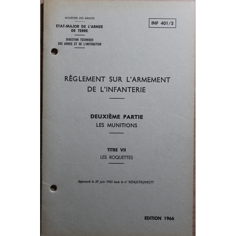 Règlement sur l'armement de l'infanterie - 2eme Partie - Les munitions Titre VII  Les Roquettes