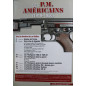 Revue Gazette des Armes HS No 20 : Les P.M. Américains (1919 - 1950)