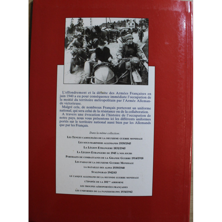 Revue Gazette des Uniformes HS No 16 : La France en uniformes sous l'occupation