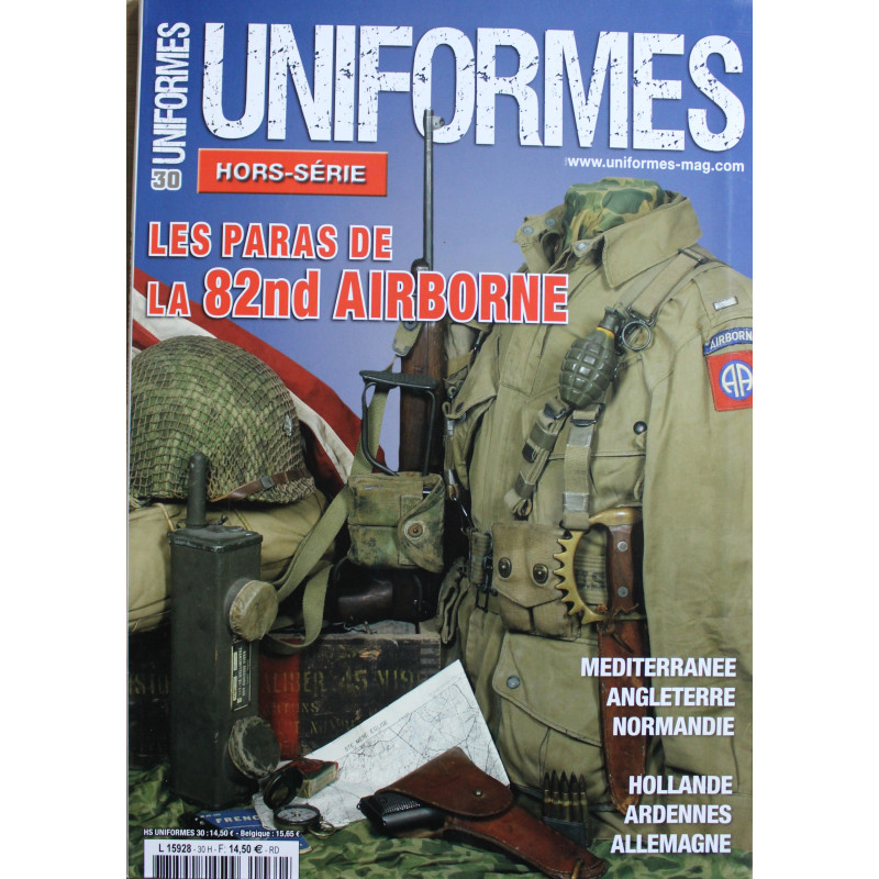Revue Uniformes HS No 30 :  Les paras de la 82nd Airborne