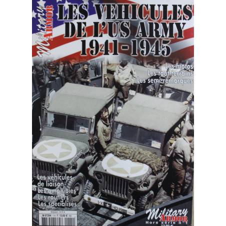 Revue Military Armor HS No 1 : Les Véhicules de l'US Army 1941-1945