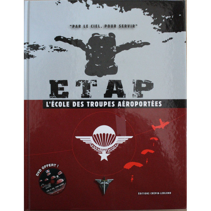 Livre ETAP : L'école des troupes aéroportées avec son DVD