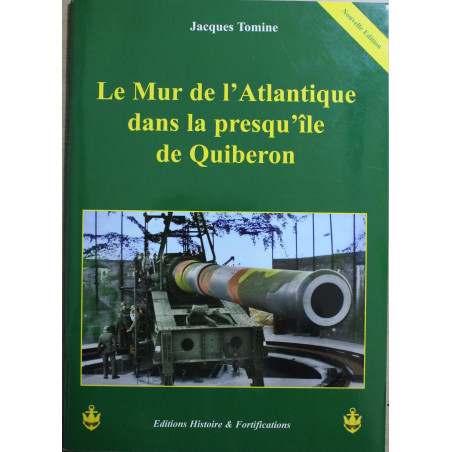 Livre Le mur de l'Atlantique dans la Presqu'île de Quiberon