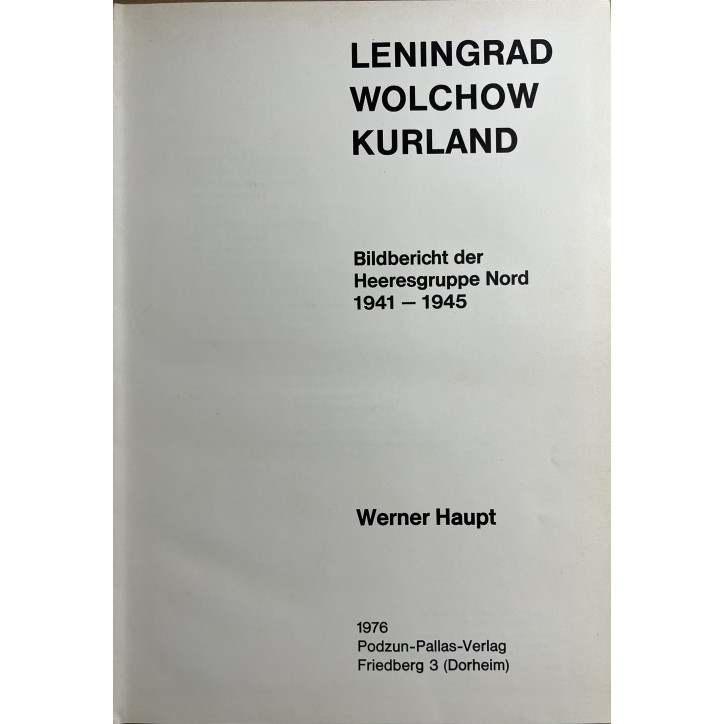 Album Leningrad, Wolchow, Kurland 1941-45 de W. Haupt