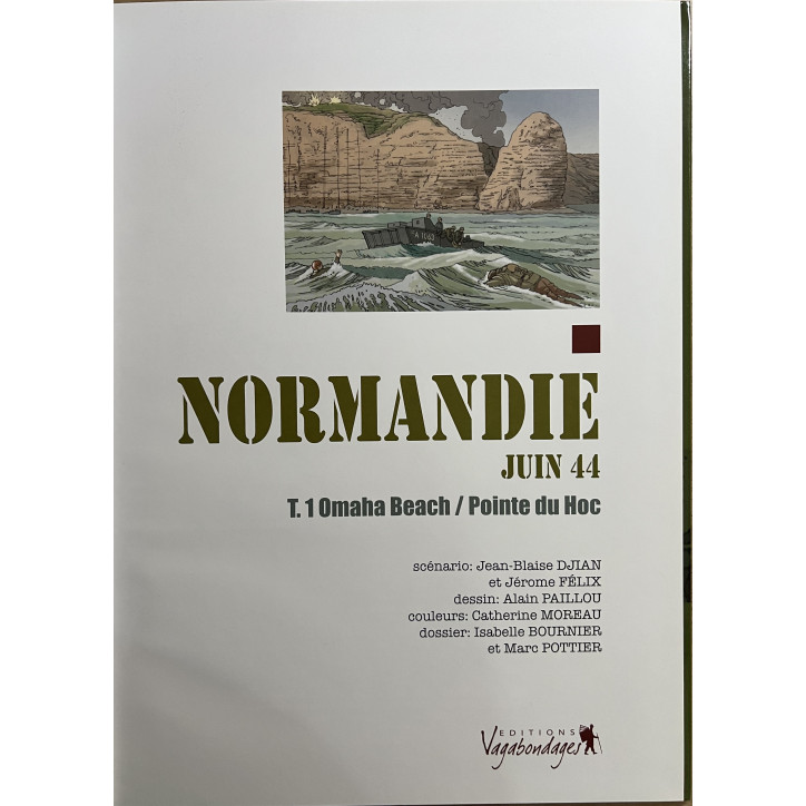 Bande Dessinée Normandie Juin 44 - Omaha Beach - La pointe du Hoc