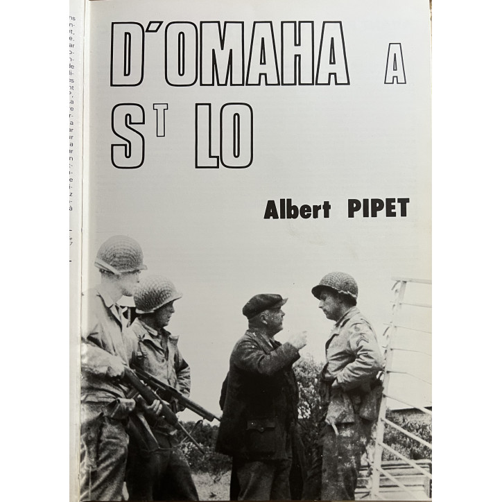 Livre D'Omaha à St Lo : La bataille des Haies de Albert Pipet