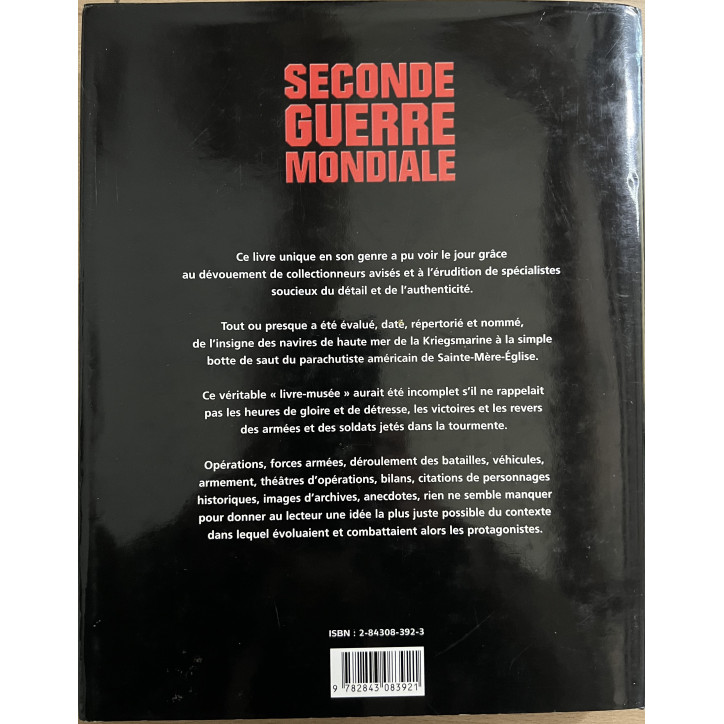 Album La seconde Guerre mondiale 1939-1945 Objets et Uniformes