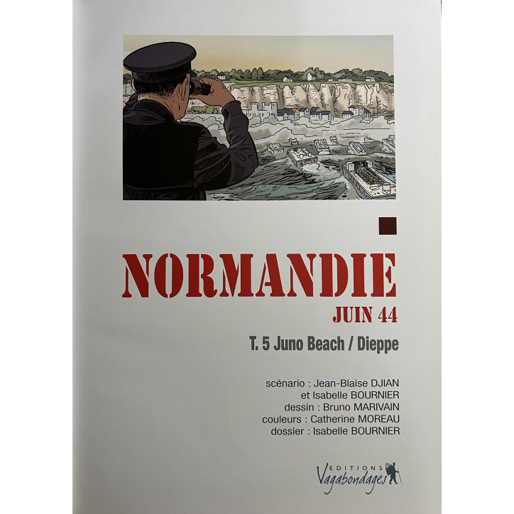 Bande Dessinée Normandie Juin 44 - Juno Beach - Dieppe