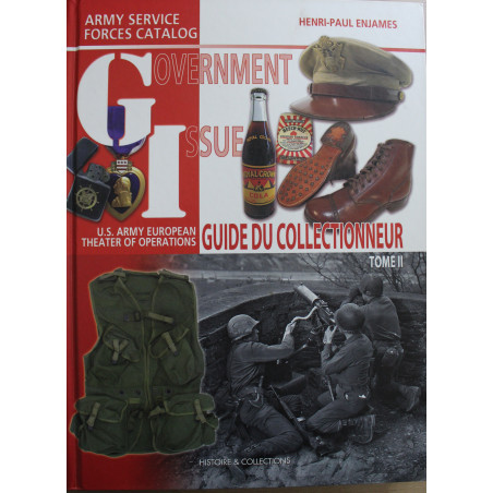 Album Government Issue - Guide du collectionneur : US army European Theater of operations - Tome 2