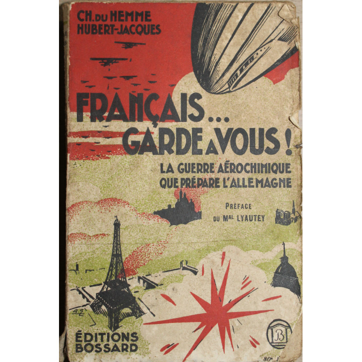 Livre Français Garde à Vous : Le Guerre aérochimique que prépare l'Allemagne de 1930