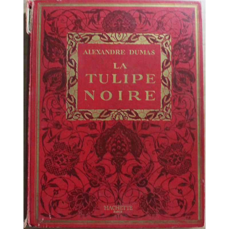 Livre La Tulipe Noire d'Alexandre Dumas chez Hachette