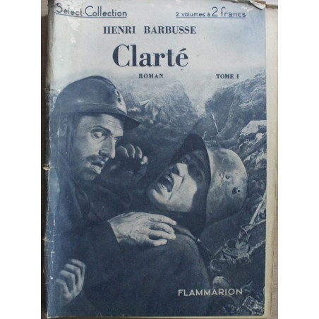 Clarté de Henri Barbusse Tome 1- Select-Collection