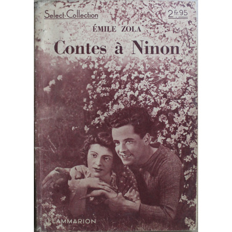 Contes à Ninon D'Emile Zola - Select-Collection
