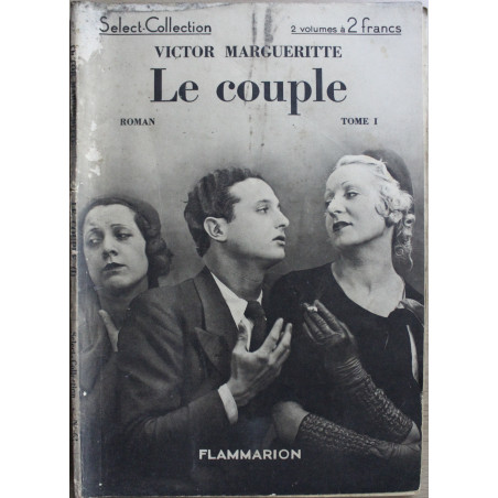 Le couple Tome 1 de Victor Margueritte - Select-Collection
