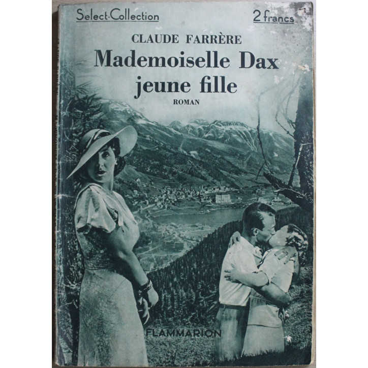Mademoiselle Dax jeune fille de Claude Farrère - Select-Collection