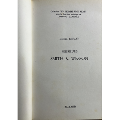 Livre Messieurs Smith & Wesson de Michel Lespart