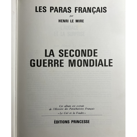 Livre Les Paras Français par henri Le Mire - La 2nd Guerre Mondiale