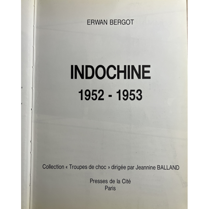 Livre Indochine 52-53 de Erwan Bergot