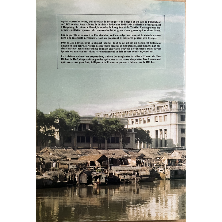 Revue 39-45 Hors série No 5 : Indochine 45-54 - 2 Haipong - Hanoi