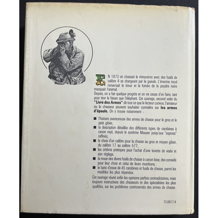 Le Livre des armes Carabines et Fusils de Chasse de Dominique Venner (1973)