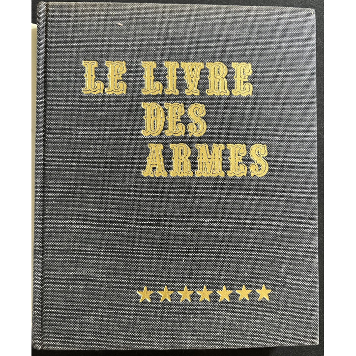 Le Livre des armes à feu françaises de Dominique Venner