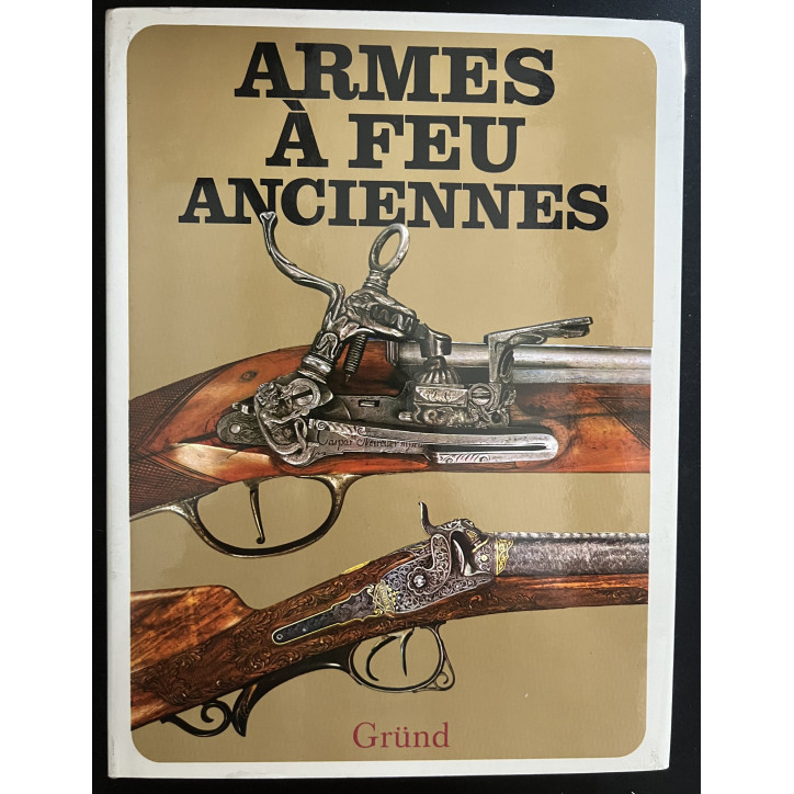 Livre Les armes à feu anciennes de Durdik, Mudra et Sada