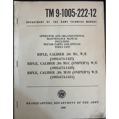 Operator and organizational maintenance manual. Rifle caliber .30