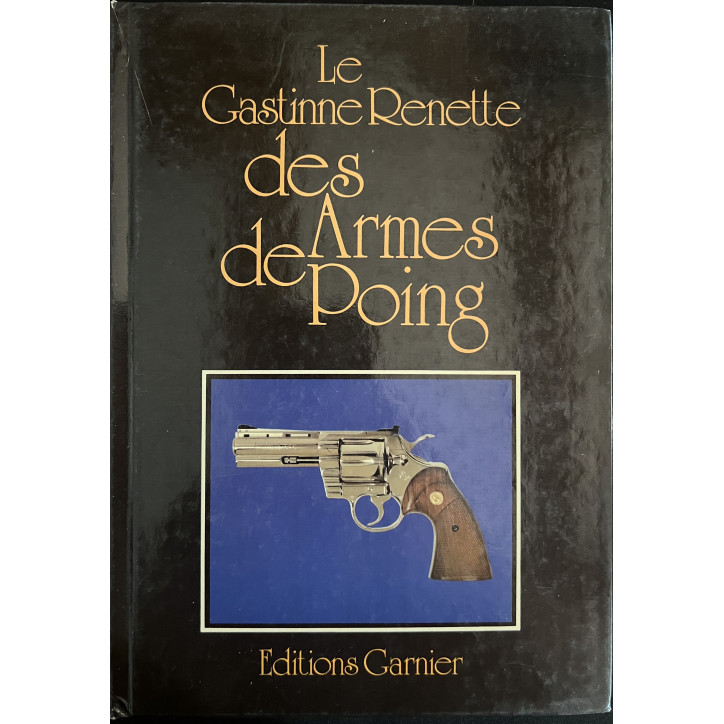 Livre le Gastinne Renette des armes de Poing