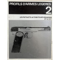 Revue Profils d'armes légères 2 : Les pistolets automatiques Browning et le GP