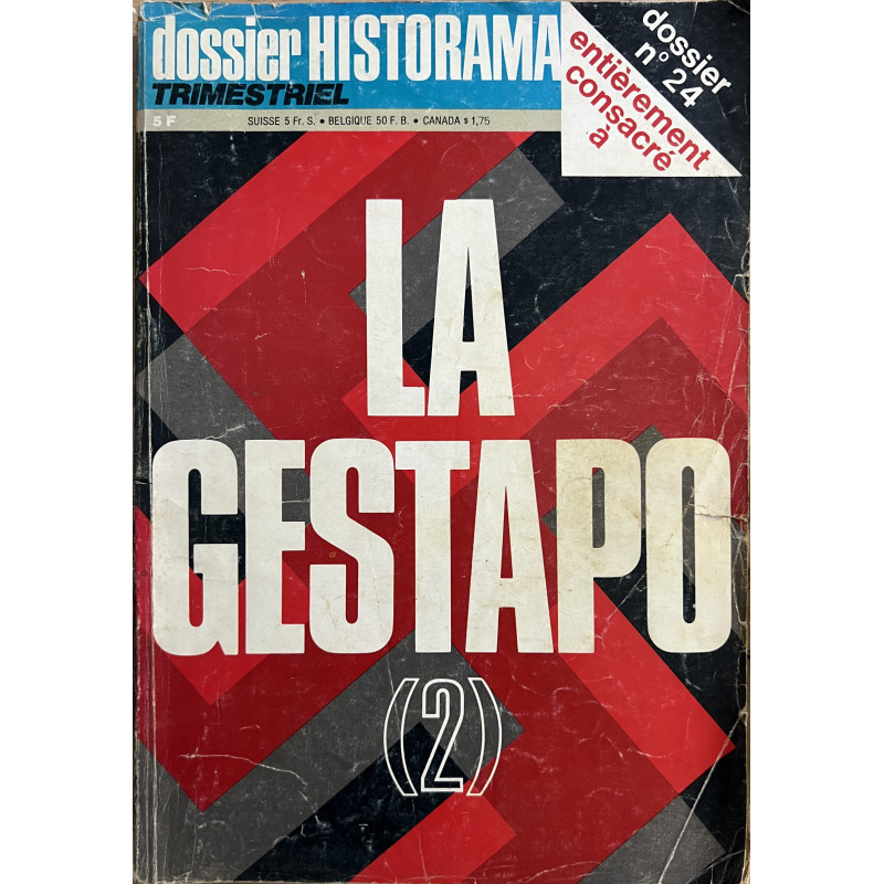 Revue Dossier Historama No 24 :  La gestapo 