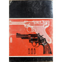 Livre Les pistolets, les revolvers et leurs munitions de M.H. Josserand