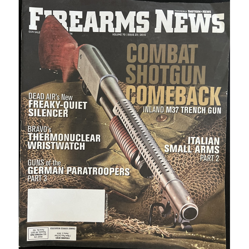 Revue Firearms News Vol 70, Issue 23 - 2016