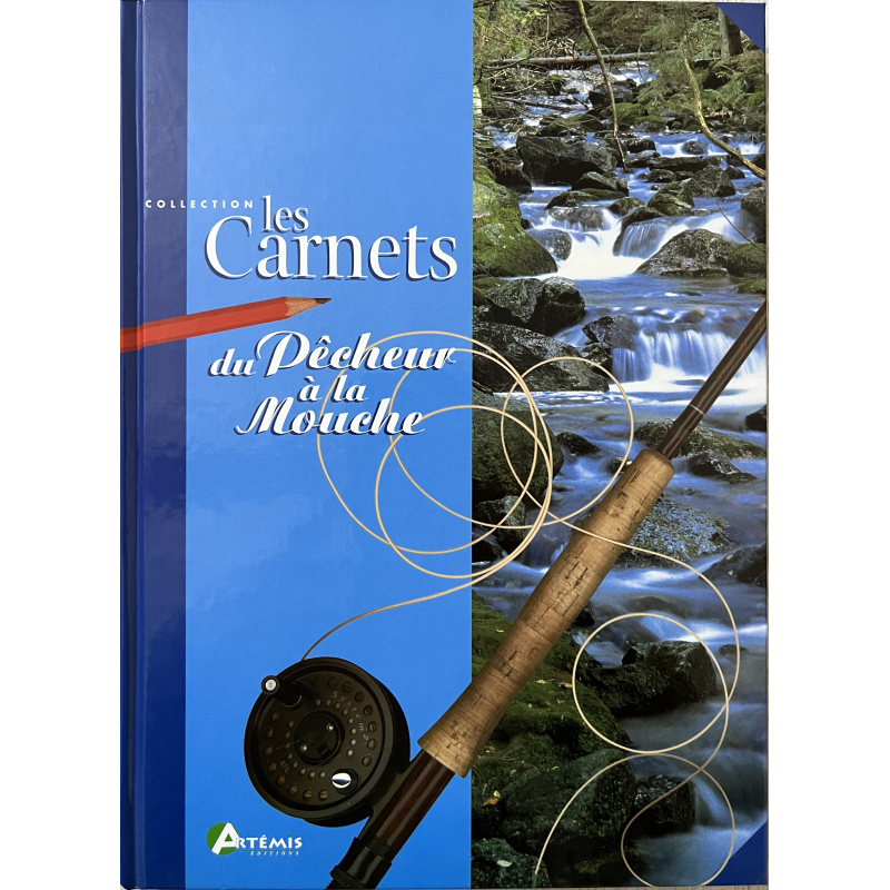 Les carnets du pêcheurs à la mouche
