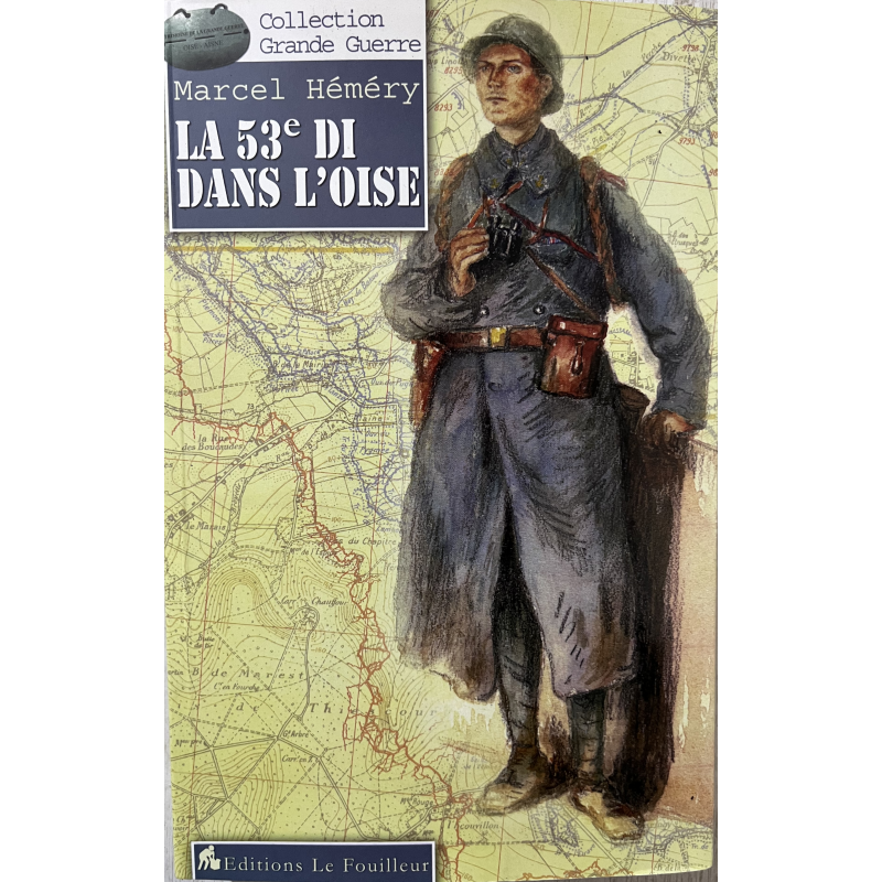 Livre La 53ème DI dans l'Oise de Marcel Héméry