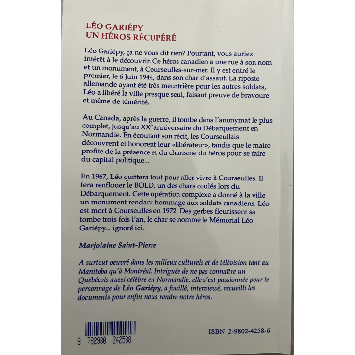 Livre Léo Gariépy - Un héros récupéré : Célébré en France ignoré ici