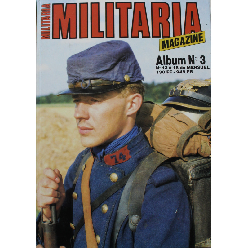 Album Militaria No 3 : revue No 13 à 18