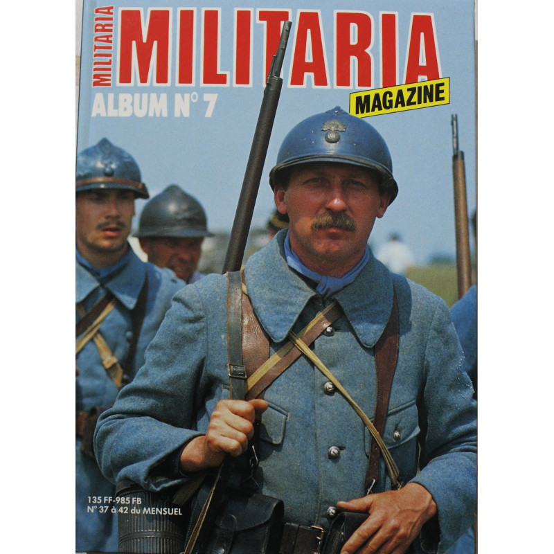Album Militaria No 7 : revue No 37 à 42