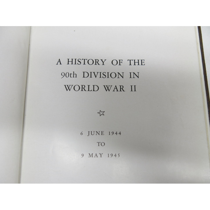 Rare livre edtion originale The 90 TH Infantry division