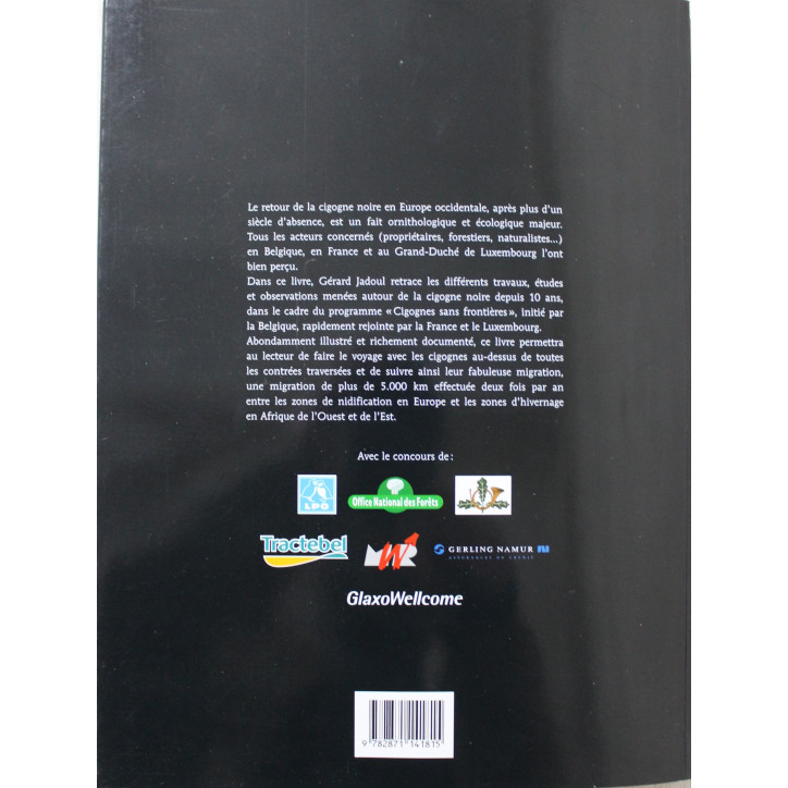 Livre La migration des cigognes noires: Du chêne au baobab de G. Jadoul Livre La migration des cigognes noires: Du chêne au baobab de G. Jadoul