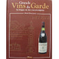 Livre Grands Vins De Garde: La Longue Vie Des Crus Prestigieux