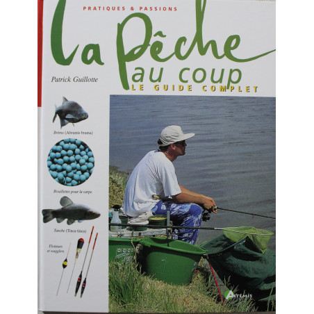 Livre La pêche au coup de Patrick Guillotte